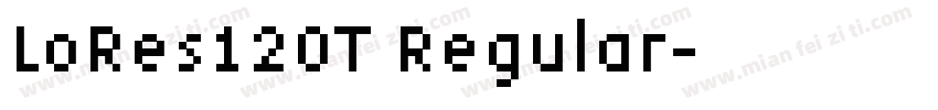 LoRes12OT Regular字体转换